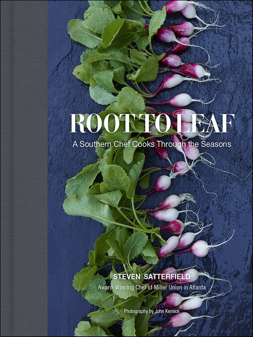 Title details for Root to Leaf by Steven Satterfield - Wait list